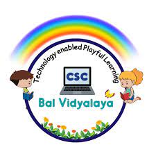 CSC BAL VIDYALAYA